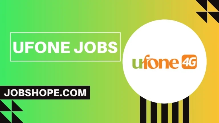 Ufone Jobs 2024 Apply Online Date