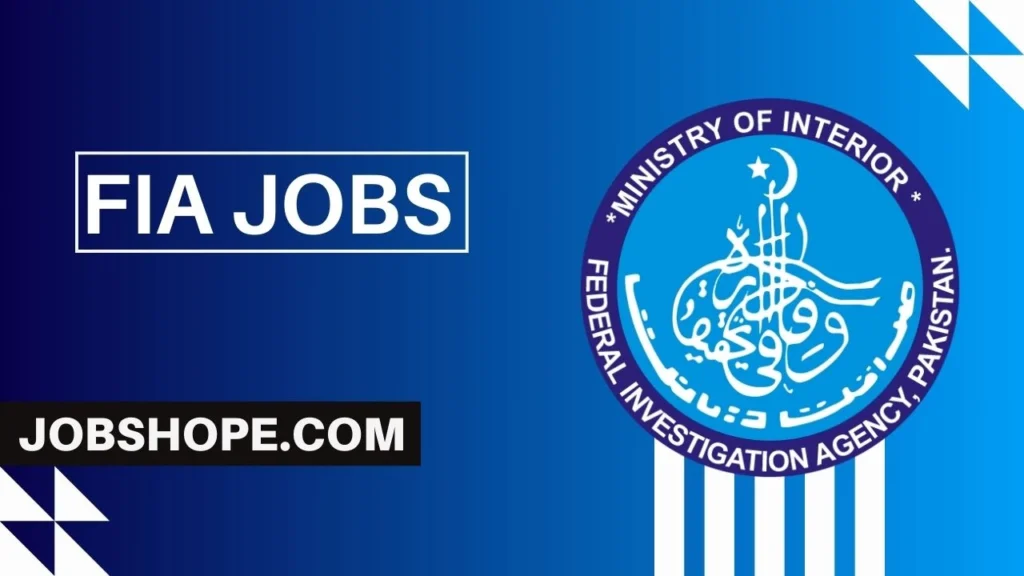 FIA Jobs 2024 Online Apply 