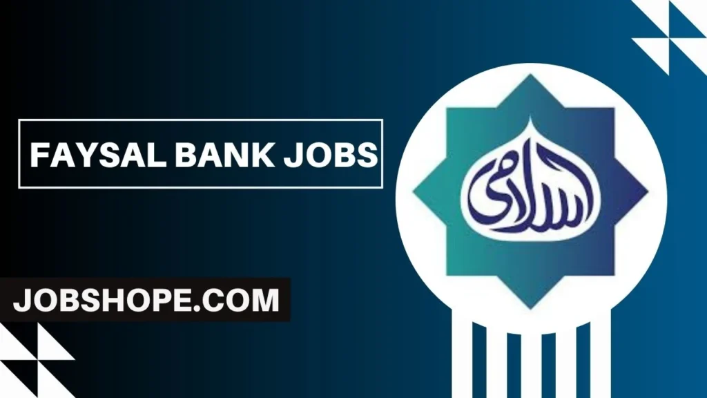 Faysal Bank Jobs 2024 Online Apply 