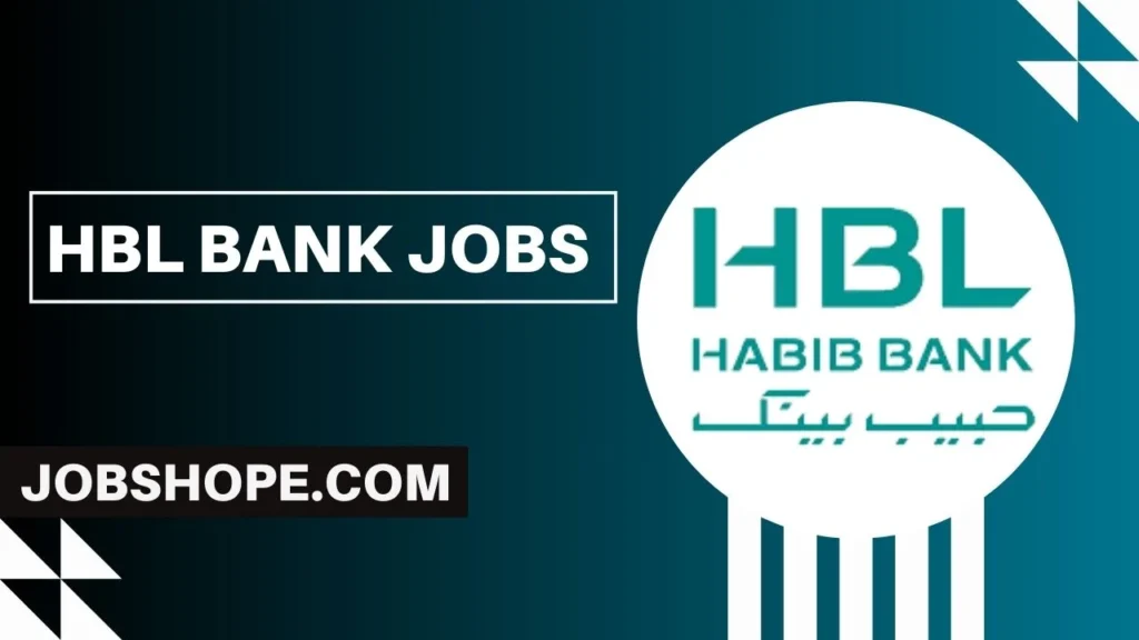 HBL Bank Jobs 2024  Last Date