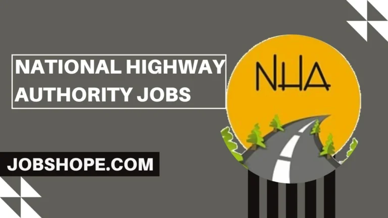 National Highway Authority Jobs 2024 Online Apply